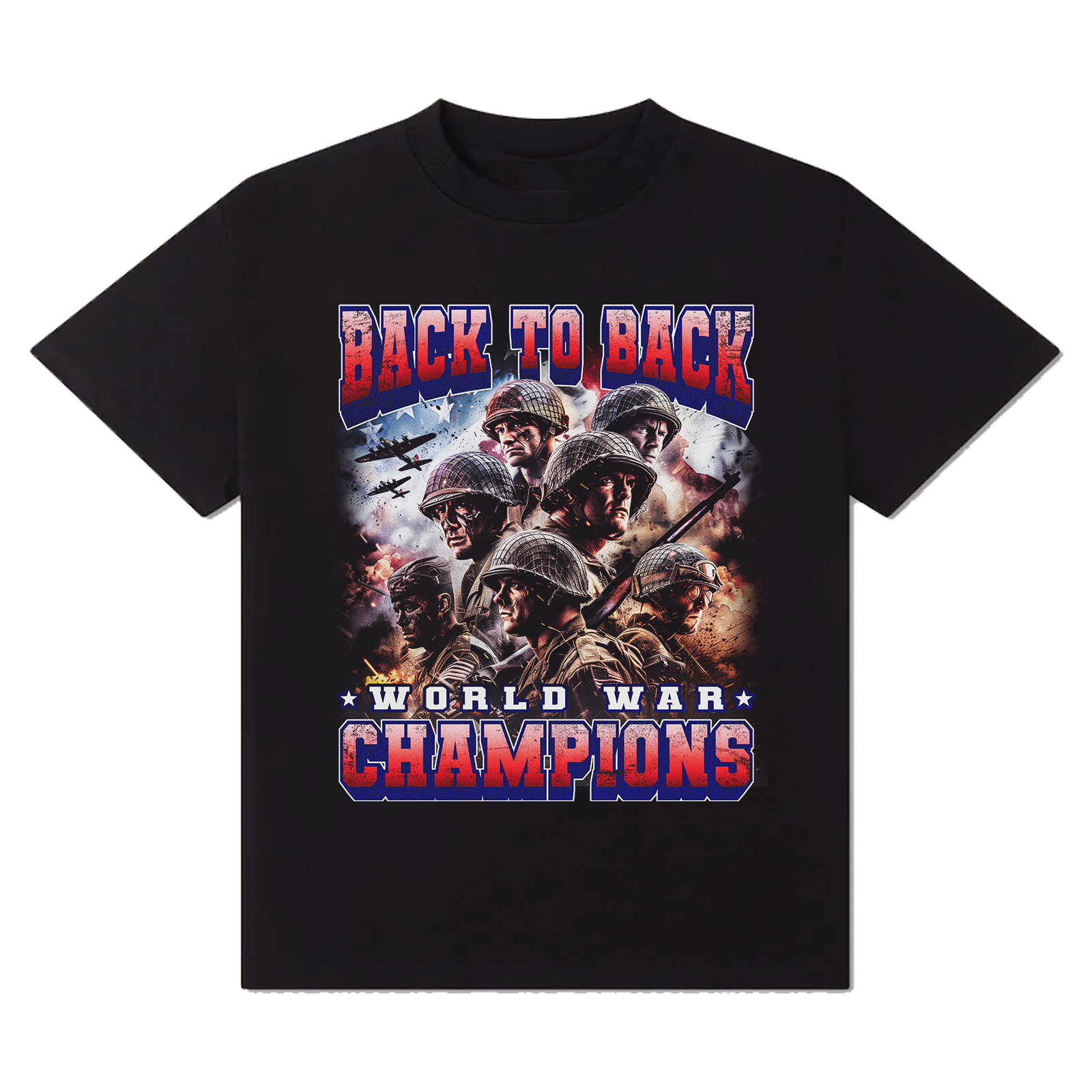 Back to Back World War Champions T Shirt Not Safe for Wear