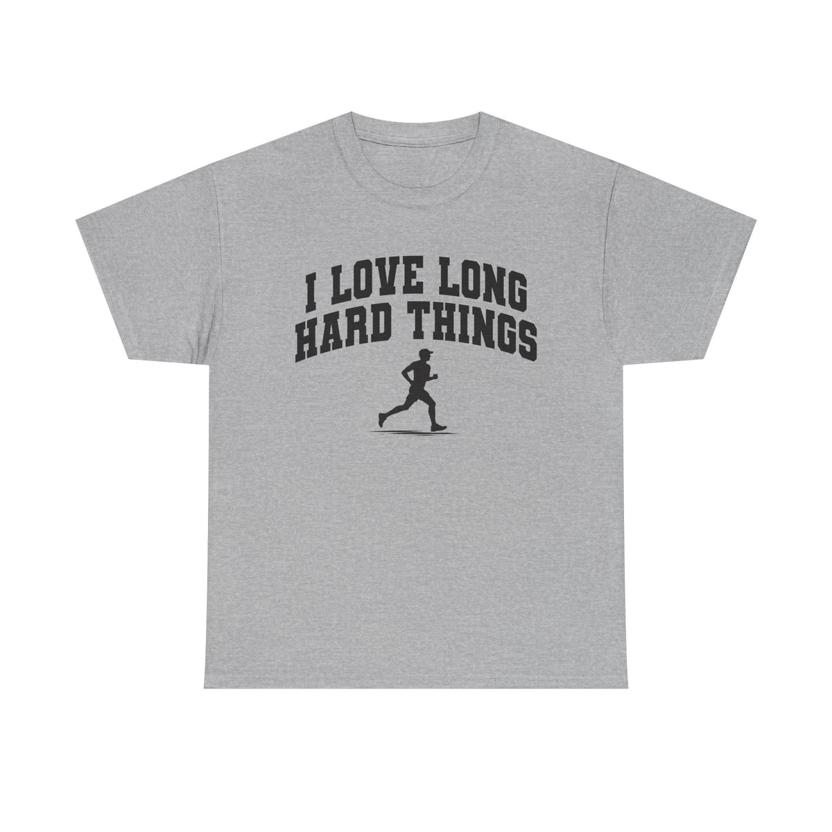 I Love Lone Hard Things T-Shirt!