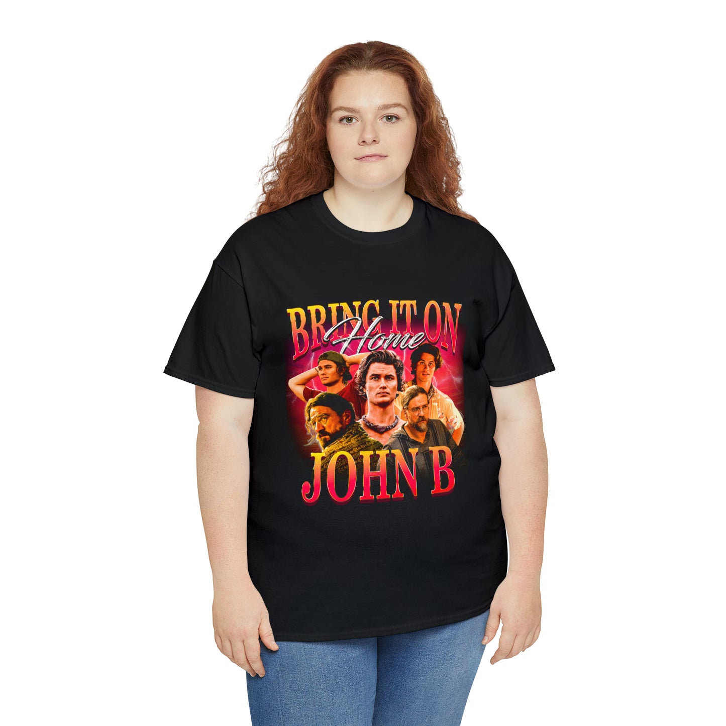 Bring It on Home, John B T-Shirt!