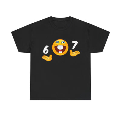 6 7 T-Shirt!