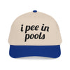 i pee in pools Vintage Hat!