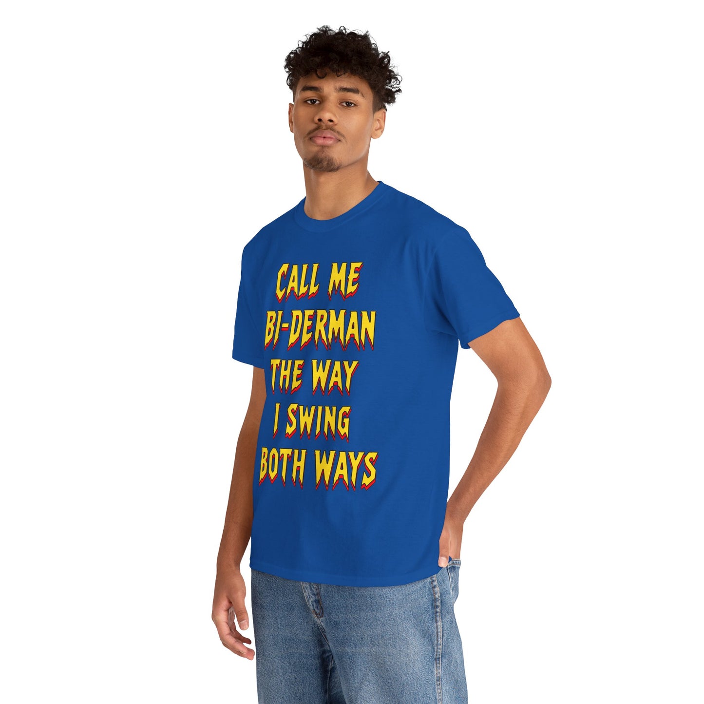 Call Me Bi-Derman the Way I Swing Both Ways T-Shirt!