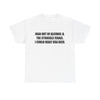 Iran Out of Alcohol (One-Liner) T-Shirt!