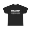 Iran Out of Alcohol (One-Liner) T-Shirt!