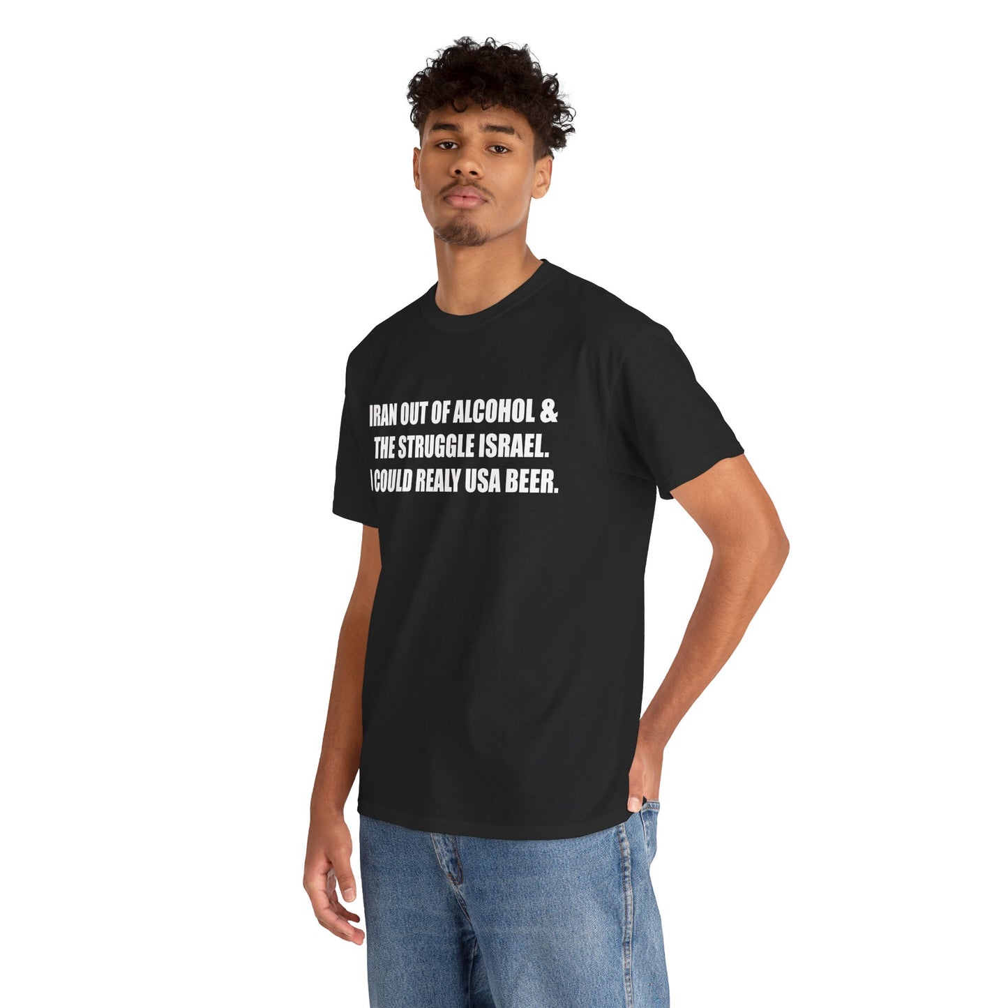 Iran Out of Alcohol (One-Liner) T-Shirt!