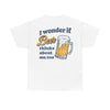 I Wonder if Beer Thinks About Me Too T-Shirt!