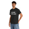 I Come in Peace T-Shirt!