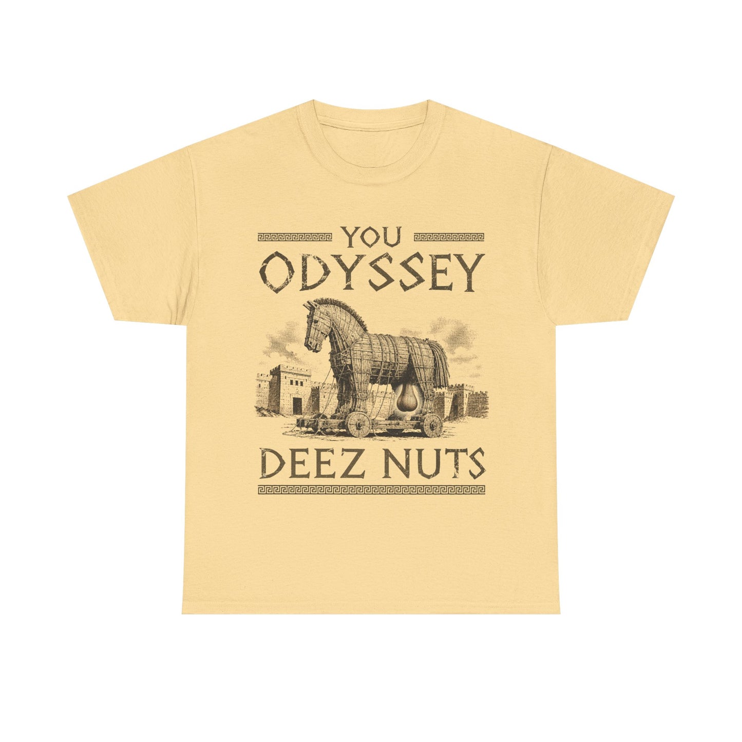 You Odyssey Deez Nuts T-Shirt!