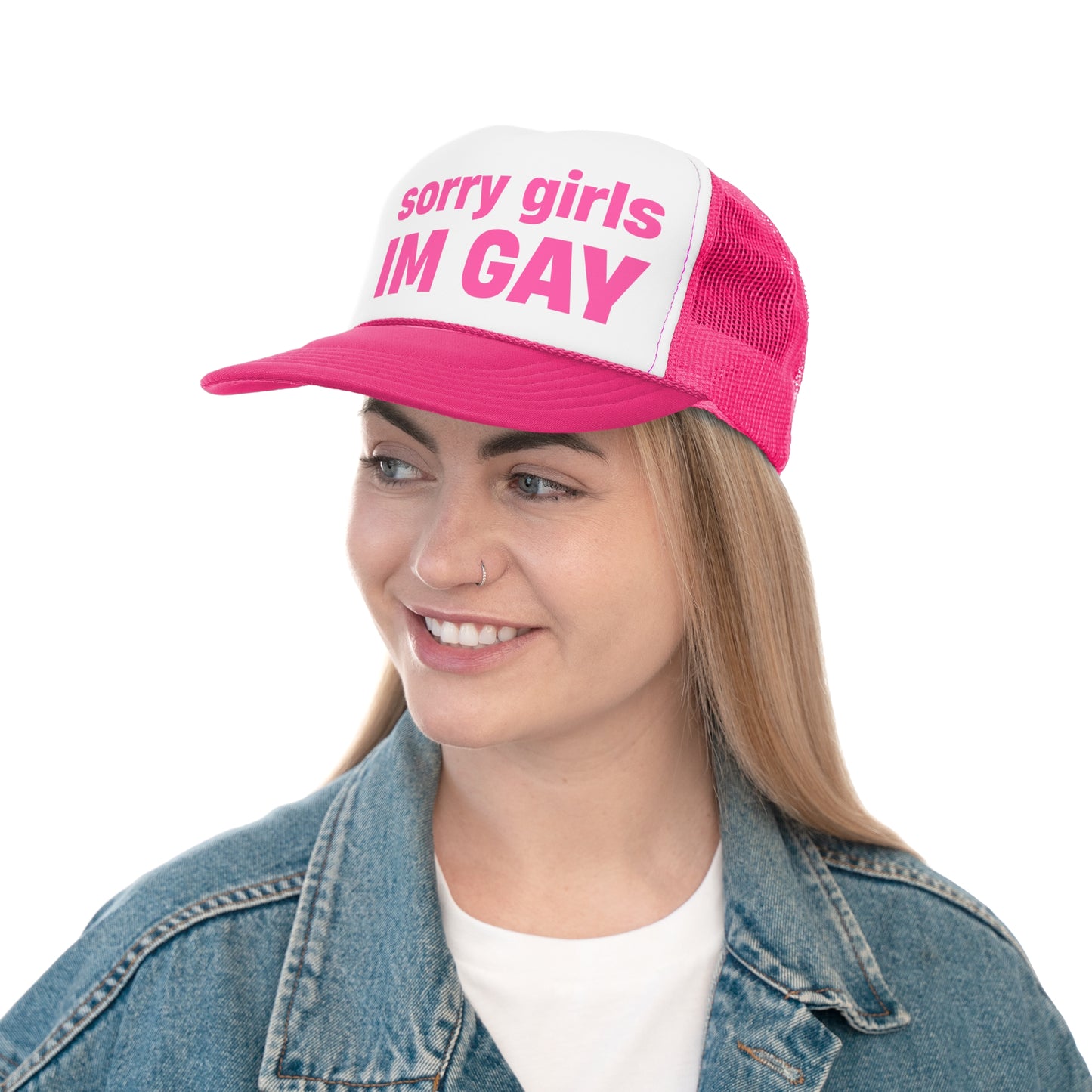 "sorry girls, I'M GAY" Trucker Hat!