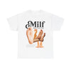MILF (Man I Love Feet) T-Shirt!