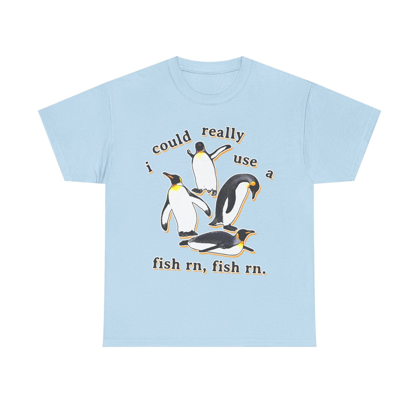 i could really use a fish rn, fish rn T-Shirt!