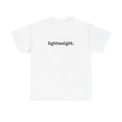 "lightweight" T-Shirt!