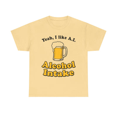 Yeah, I like A.I. T-Shirt!