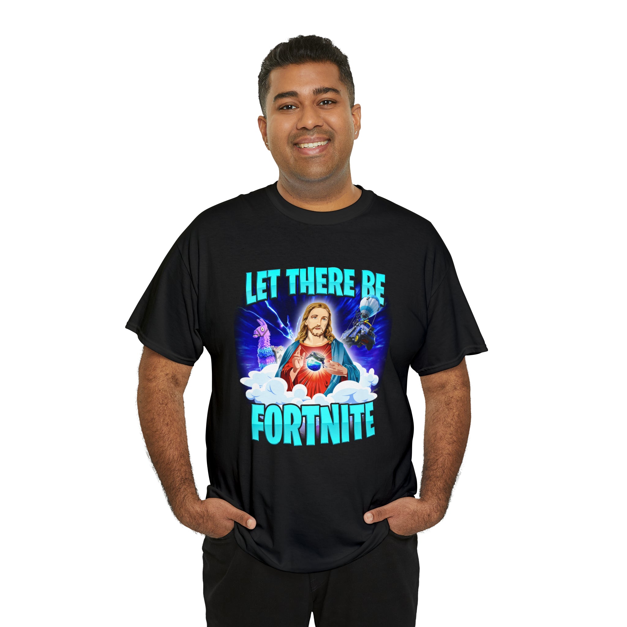 Let There Be Fortnite T Shirt Not Safe for Wear