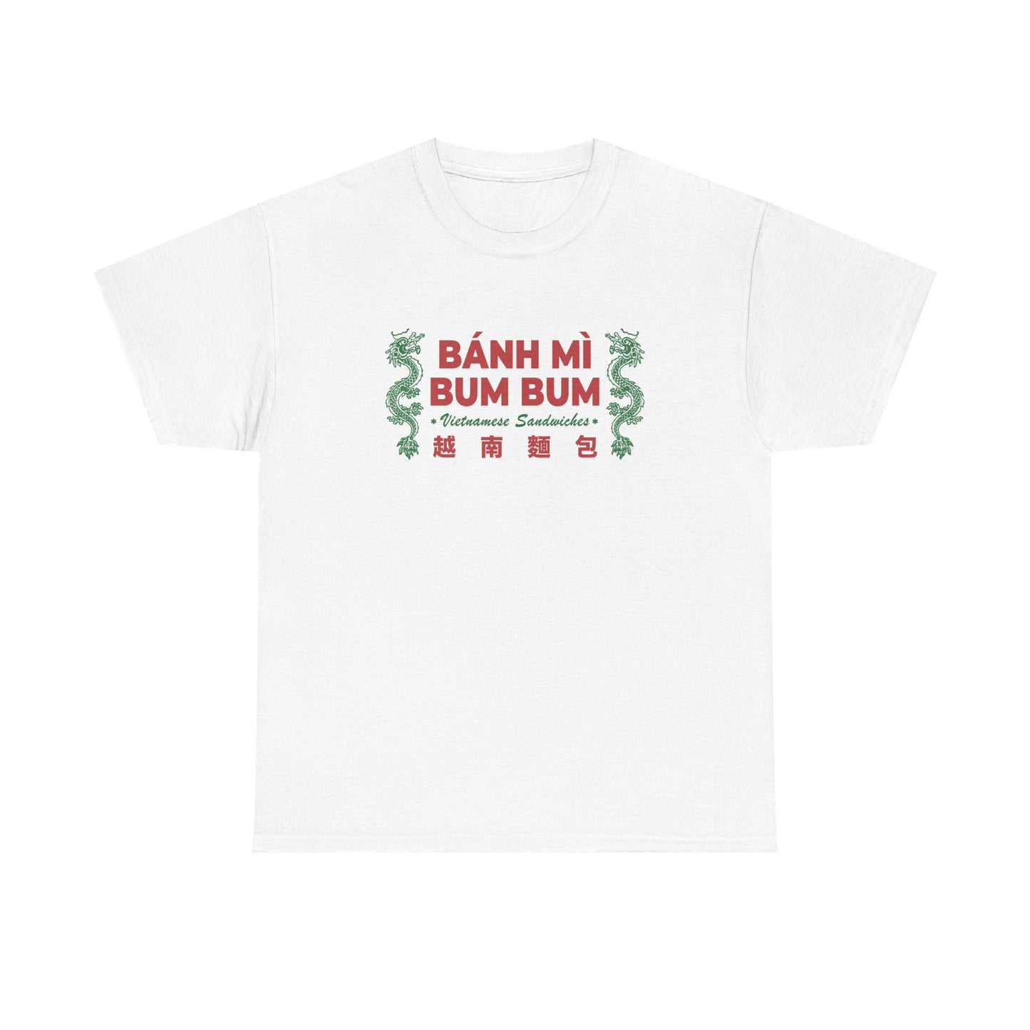 Bánh Mì Bum Bum T-Shirt!
