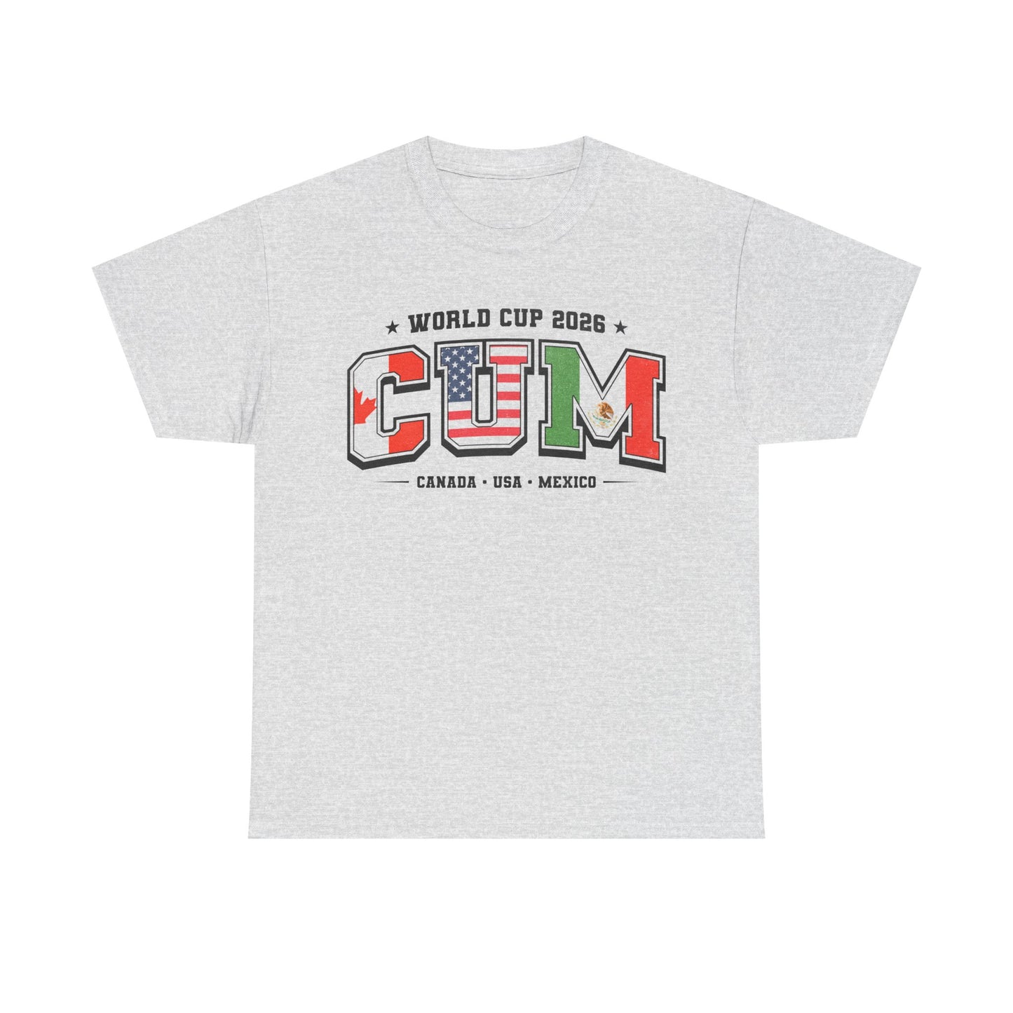 C.U.M. World Cup 2026 T-Shirt!