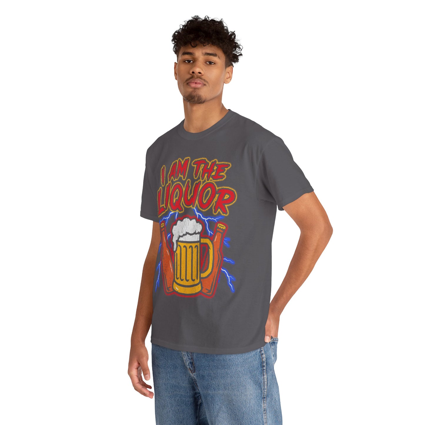 I Am the Liquor T-Shirt!