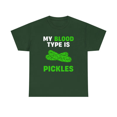 My Blood Type is Pickles T-Shirt!