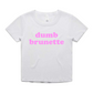 "dumb brunette" Baby Tee!