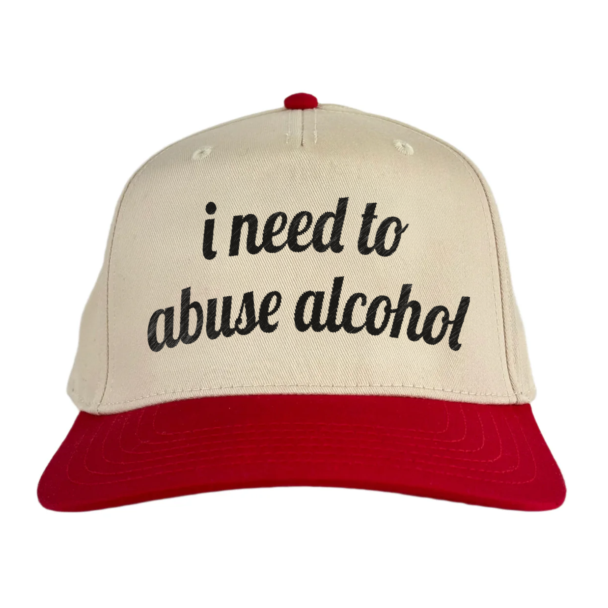 i need to abuse alcohol Vintage Hat!