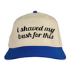 i shaved my bush for this Vintage Hat!