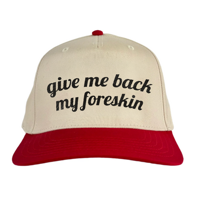 give me back my foreskin Vintage Hat!