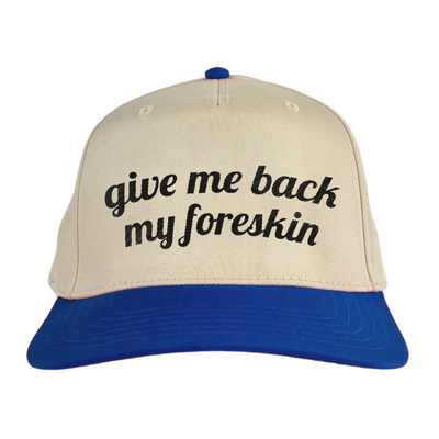 give me back my foreskin Vintage Hat!