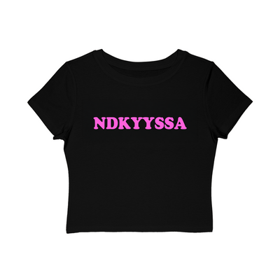 NDKYYSSA Baby Tee!
