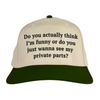 Do you actually think I'm funny? Vintage Hat!