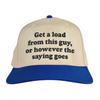 Get a load from this guy Vintage Hat!