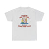 It's Not How Deep You Fish... T-Shirt!