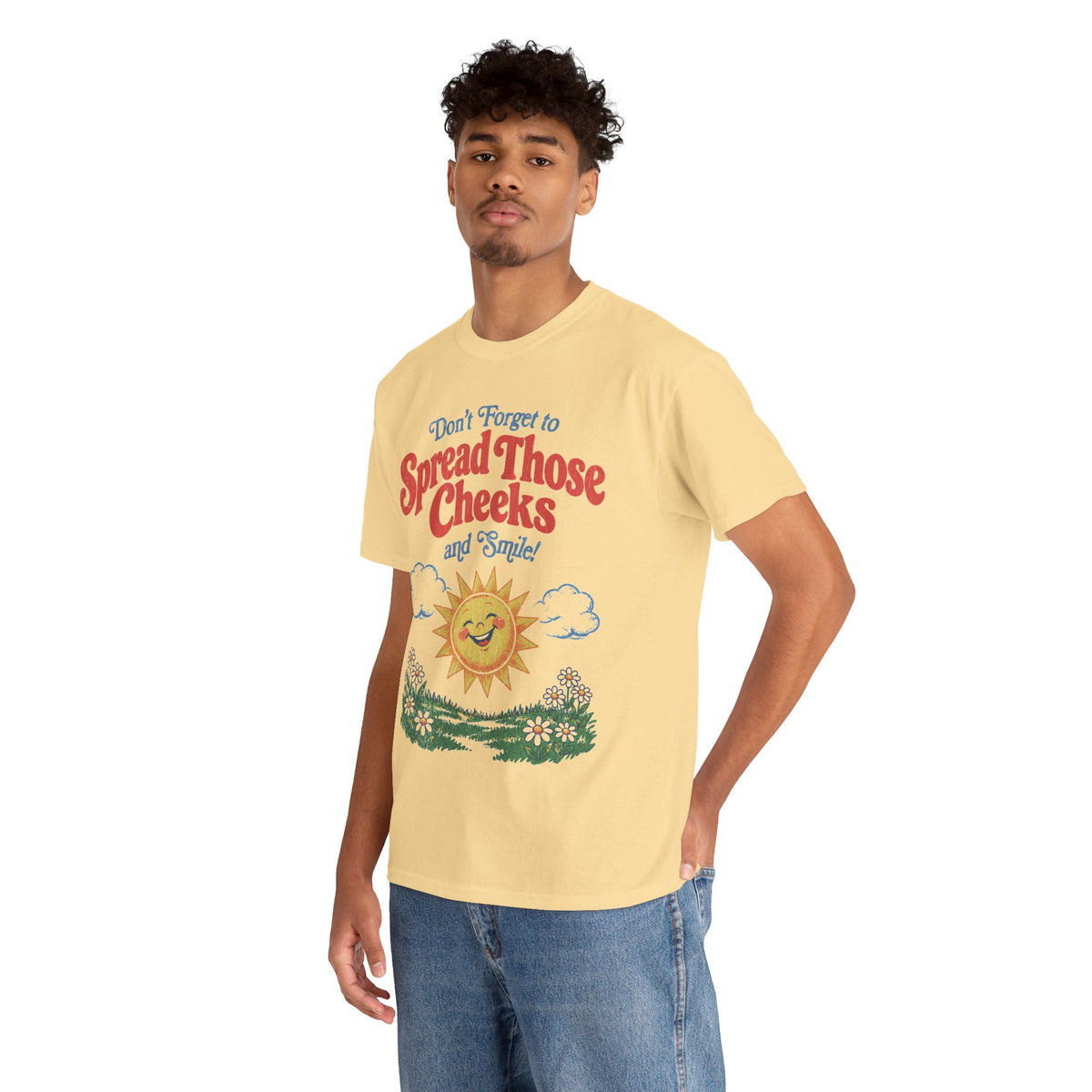 Spread Those Cheeks T-Shirt!