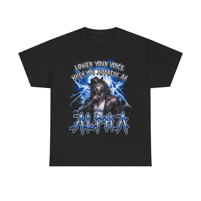 Lower Your Voice T-Shirt!