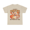 I Inject Pumpkin Spice Between My Toes T-Shirt!