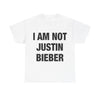 I AM NOT JB T-Shirt!