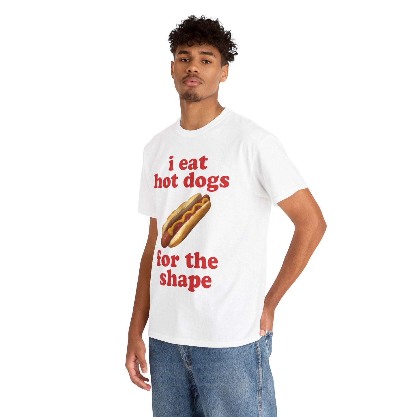 i eat hot dogs for the shape T-Shirt!