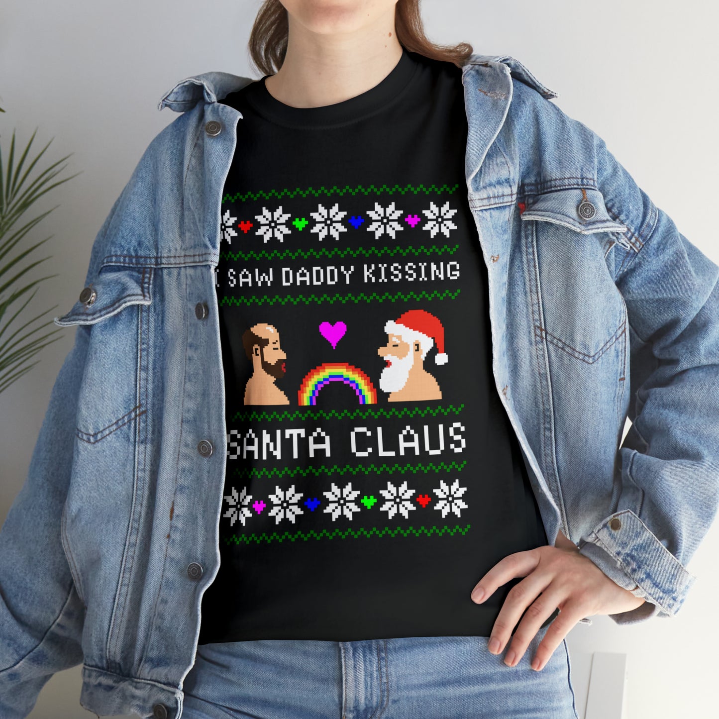 I Saw Daddy Kissing Santa Claus T-Shirt!