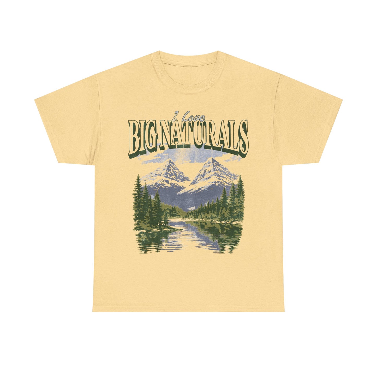 I Love Big Naturals T-Shirt!