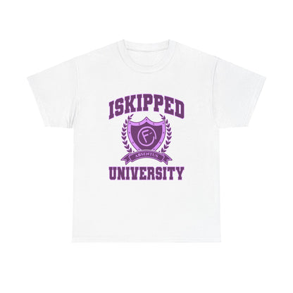 Iskipped University T-Shirt!