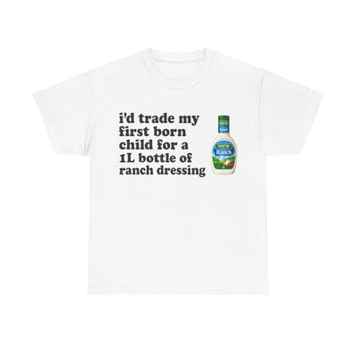 first born for ranch T-Shirt!