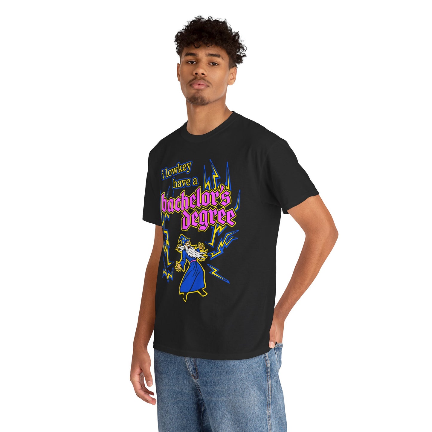 i lowkey have a bachelor's degree T-Shirt!