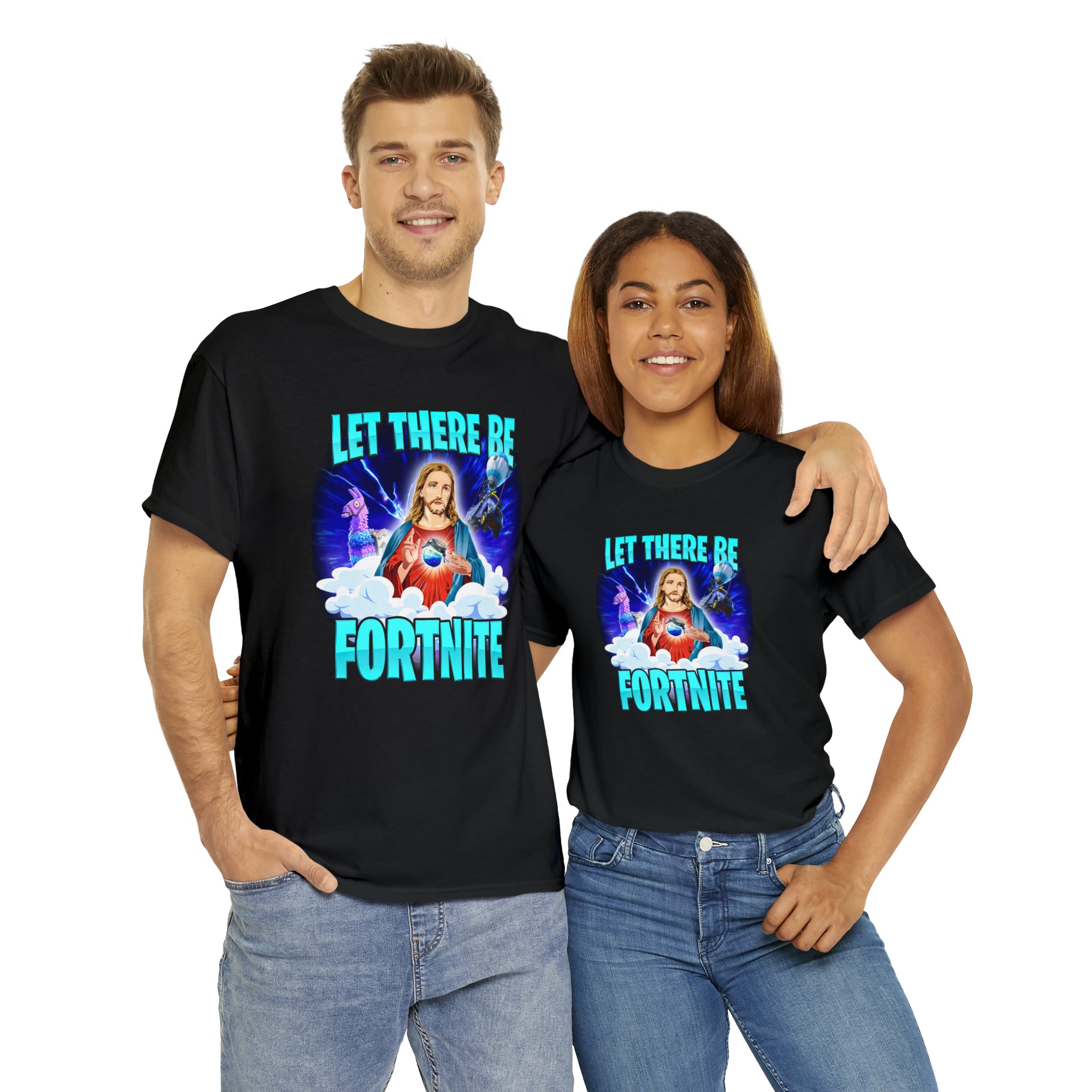 Let There Be Fortnite T Shirt Not Safe for Wear