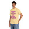 I SUPPORT SMALL BUSINESSES T-Shirt!