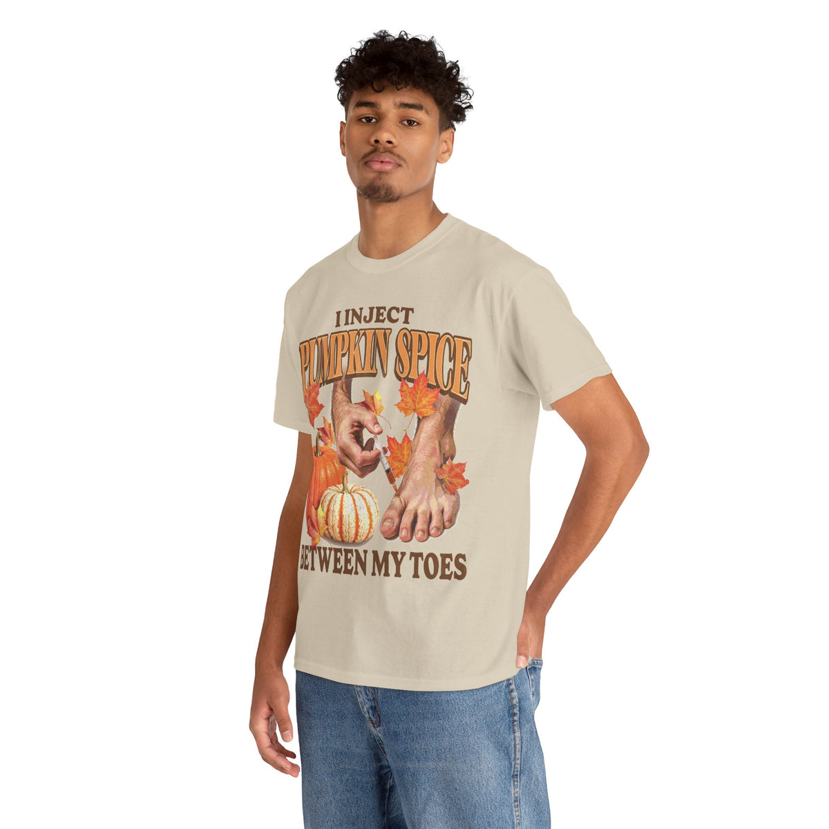 I Inject Pumpkin Spice Between My Toes T-Shirt!