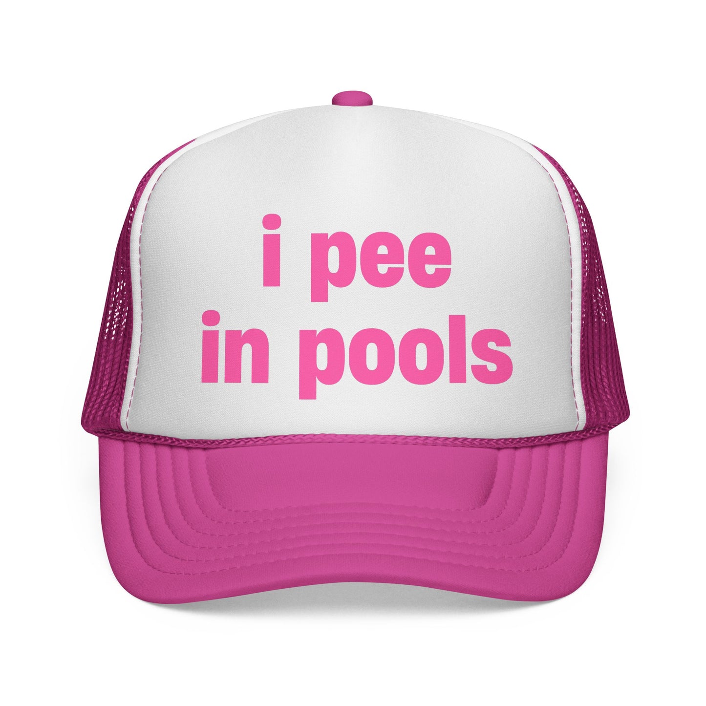 i pee in pools Trucker Hat!