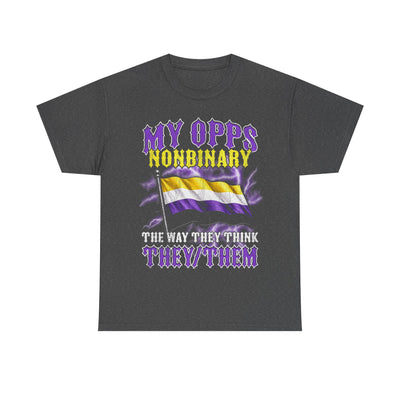My Opps Nonbinary T-Shirt!