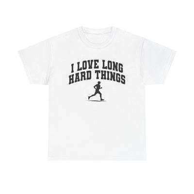 I Love Lone Hard Things T-Shirt!