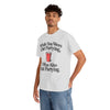 While You Were Out Partying T-Shirt!