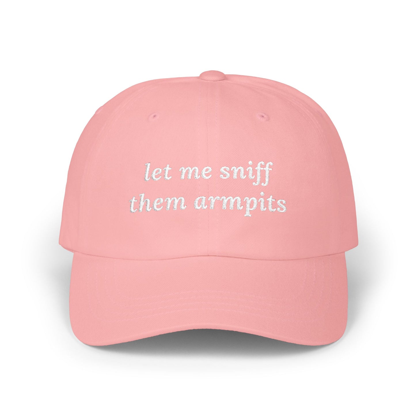 let me sniff them armpits Dad Hat!