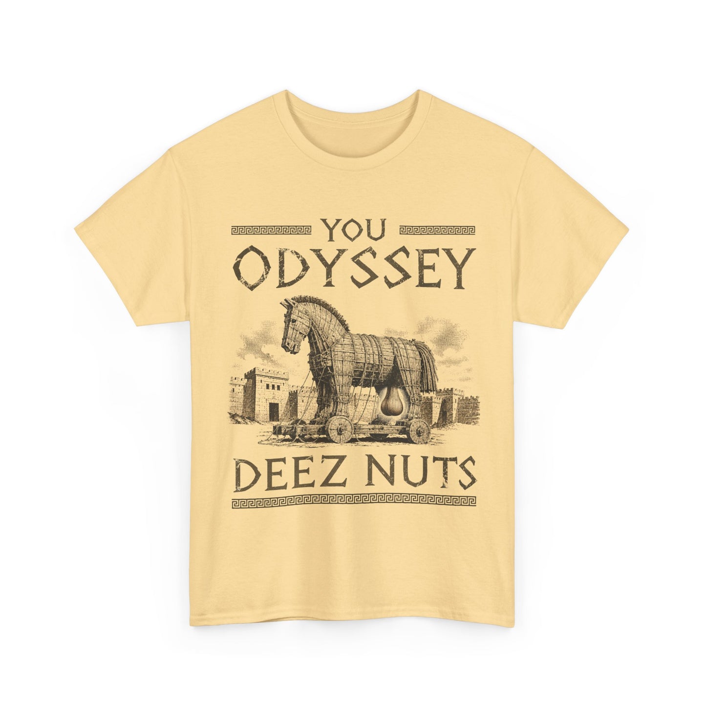 You Odyssey Deez Nuts T-Shirt!